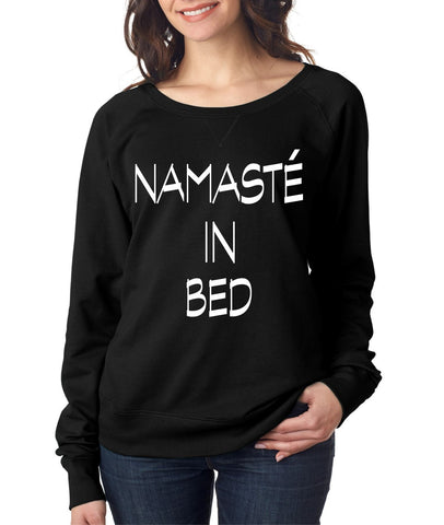 Namaste in bed women long sleeve pullover - ALLNTRENDSHOP - 1