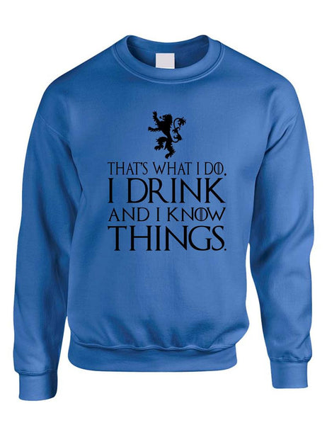 That What I Do I Drink And I Know Things women Sweatshirt - ALLNTRENDSHOP - 6