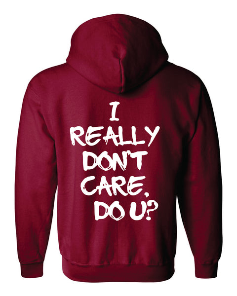 Adult Zipper Hoodie I Really Dont Care Do U Jacket Trend Viral Outfit