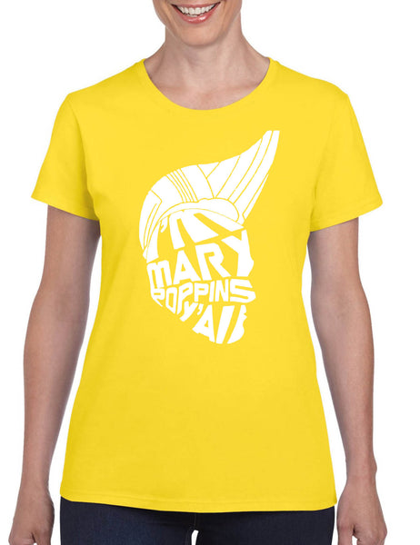 Women's T Shirt I'm Mary Poppins Y'all Trending Tees Popular Shirt