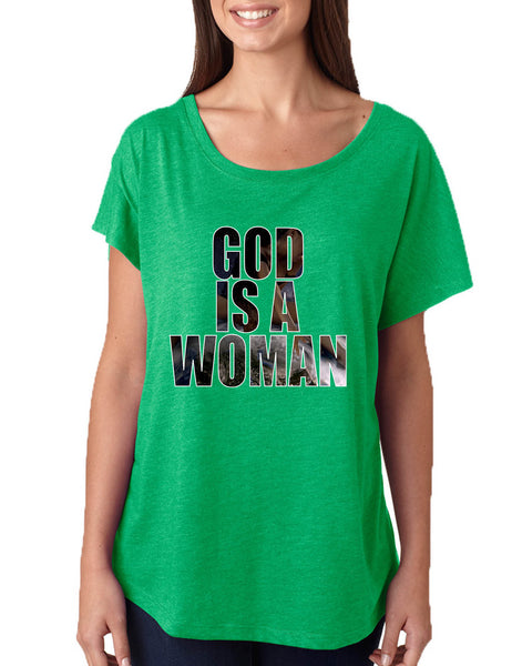 Women's Dolman God Is A Woman Fans Gift Popular Top Trendy Shirt
