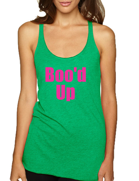 Women's Tank Top Boo'd Up Cute Top Popular Gift Trendy Outfit