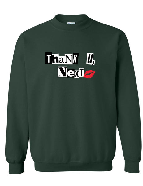 Adult Sweatshirt Thank U Next Cute Stuff Trendy Tops Cool Gift