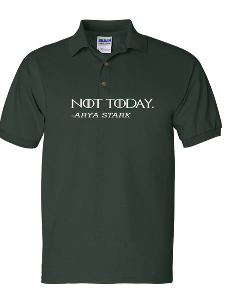 Men's Polo T Shirt Not Today Arya Stark Trendy Tee Cool Shirt