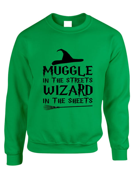 Adult Crewneck Muggle In The Streets Wizard In The Sheets Sweatshirt - ALLNTRENDSHOP
