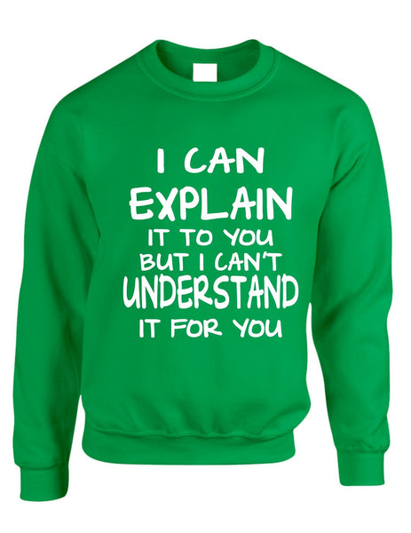 I can explain Men's Sweatshirt - ALLNTRENDSHOP