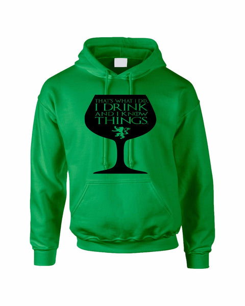 Adult Hoodie That's What I Do I Drink And Know Things Wing Glass Lannister Top Game Of Thrones Inspired - ALLNTRENDSHOP