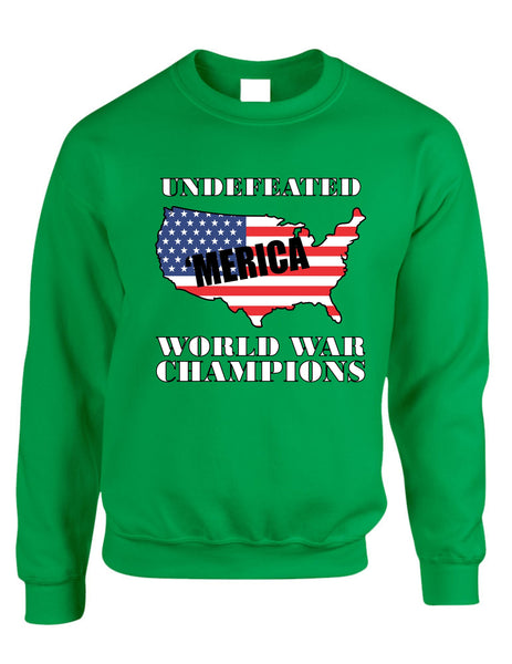 Adult Sweatshirt Undefeated World War Champions Love USA