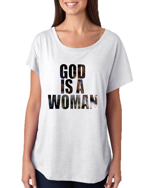 Women's Dolman God Is A Woman Fans Gift Popular Top Trendy Shirt