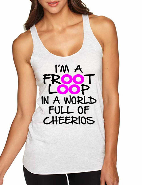 Women's Tank Top I'm A Froot Loop Cool Funny Top - ALLNTRENDSHOP - 2