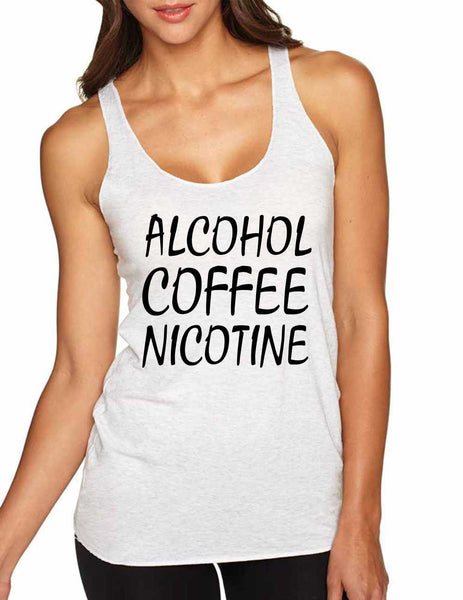 Women's Tank Top Alcohol Coffee Nicotine Fun Top - ALLNTRENDSHOP - 5