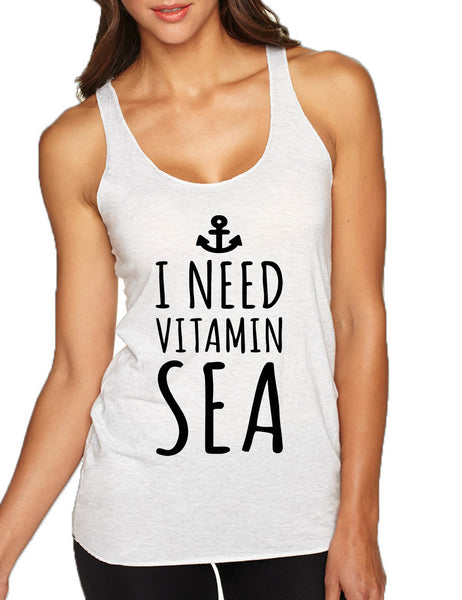 Women's Tank Top I Need Vitamin Sea Beach Lover Summer Vacay