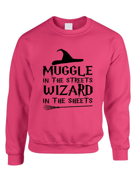 Adult Crewneck Muggle In The Streets Wizard In The Sheets Sweatshirt - ALLNTRENDSHOP