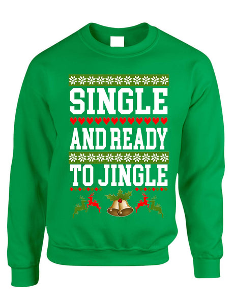 Adult Sweatshirt Single Ready To Jingle Friends Gift Xmas Ugly Party