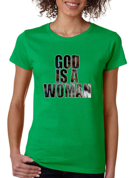 Women's T Shirt God Is A Woman Trendy Shirt Popular Tee Fans Gift