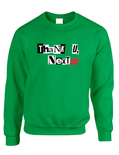 Adult Sweatshirt Thank U Next Cute Stuff Trendy Tops Cool Gift
