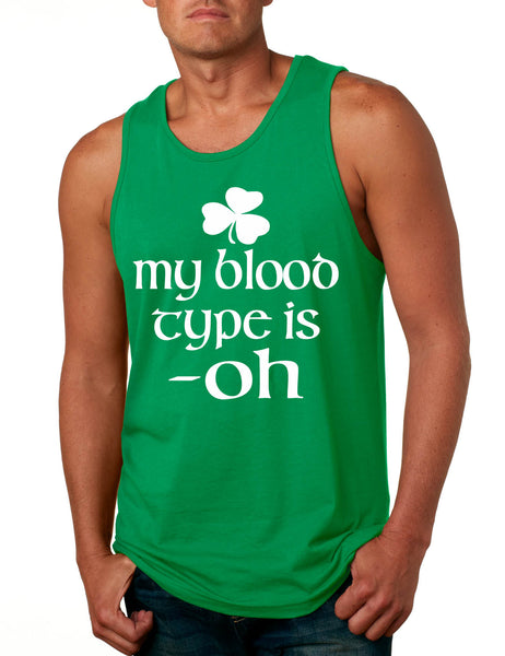 Men's Tank Top My Blood Type Is Oh Shamrock Saint Patrick's Irish Top