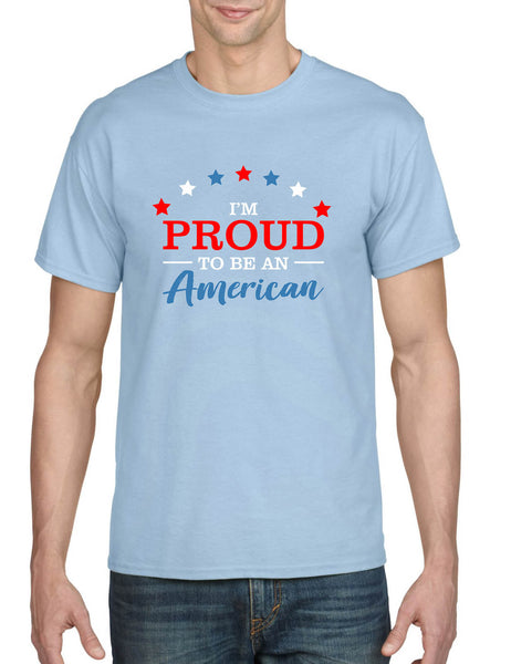Men's T Shirt I'm Proud To Be An American 4th Of July Parade Tee