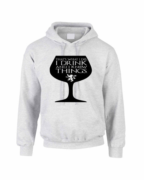 Adult Hoodie That's What I Do I Drink And Know Things Wing Glass Lannister Top Game Of Thrones Inspired - ALLNTRENDSHOP