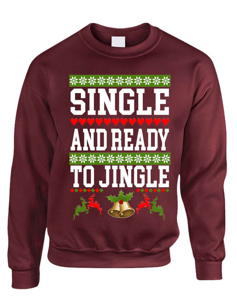 Adult Sweatshirt Single Ready To Jingle Friends Gift Xmas Ugly Party