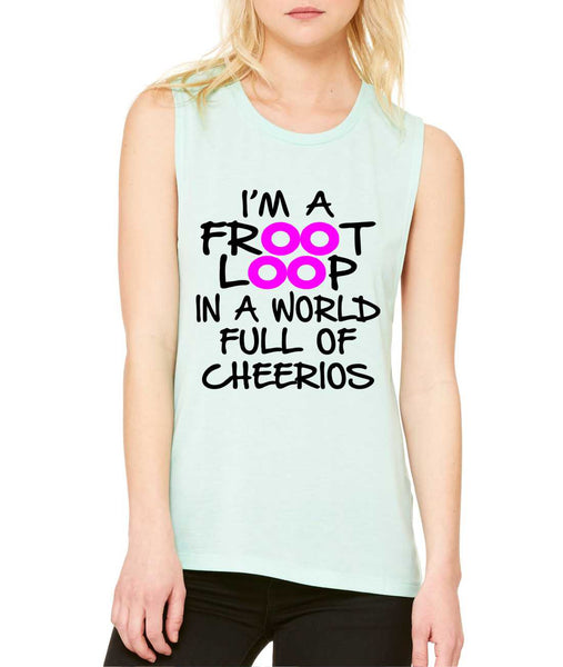 Women's Flowy Muscle Top I'm A Froot Loop Fun Cool Top - ALLNTRENDSHOP - 6