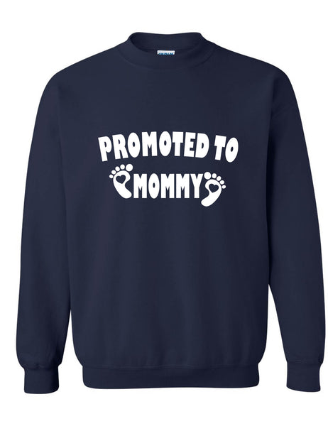 Adult Sweatshirt Promoted To Mommy To Be Baby Gift New Born Top