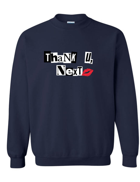 Adult Sweatshirt Thank U Next Cute Stuff Trendy Tops Cool Gift
