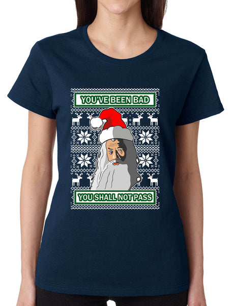 Women's T Shirt You Shall Not Pass Ugly Xmas Trendy Christmas Gift