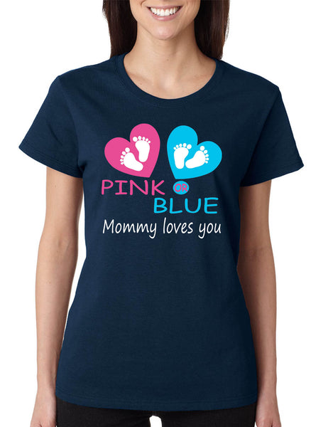 Women's T Shirt Pink Or Blue Mommy Love Gender Reveal Shower