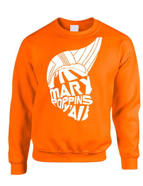 Adult Sweatshirt I'm Mary Poppins Y'all Trending Tops Popular Top