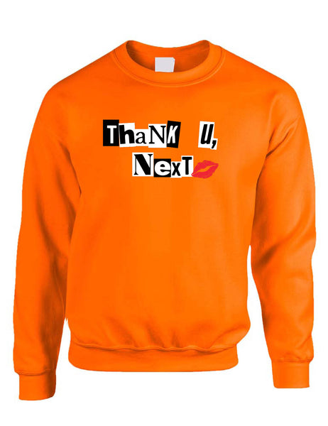 Adult Sweatshirt Thank U Next Cute Stuff Trendy Tops Cool Gift
