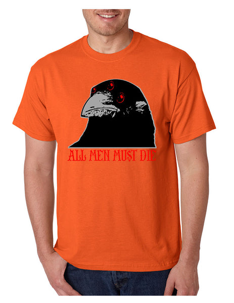 Three-eyed Crow All men must die men t-shirt - ALLNTRENDSHOP - 4
