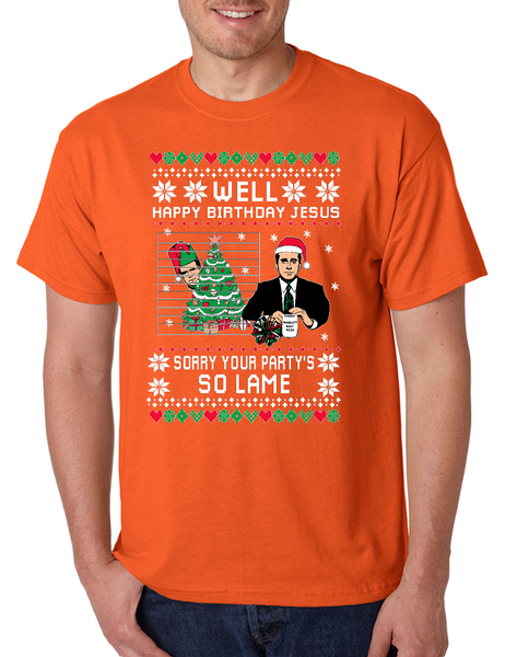 Happy Birthday Jesus Sorry Your Party is So Lame Xmas Men's T Shirt