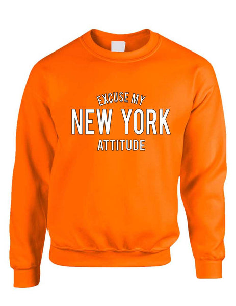 Adult Crewneck Excuse My New York Attitude Fun Cool Top - ALLNTRENDSHOP - 4