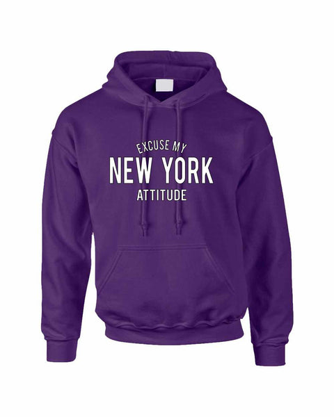 Adult Hoodie Excuse My New York Attitude Fun Cool Sweatshirt - ALLNTRENDSHOP - 3
