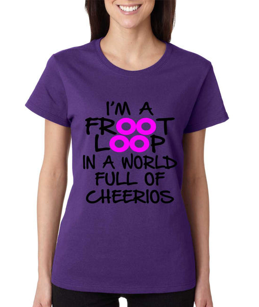 Women's T Shirt I'm A Froot Loop Cool Funny Tee - ALLNTRENDSHOP - 4