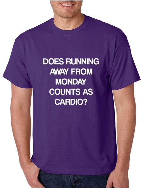 Men's T Shirt Does Running From Monday Counts As Cardio Funny Tshirt