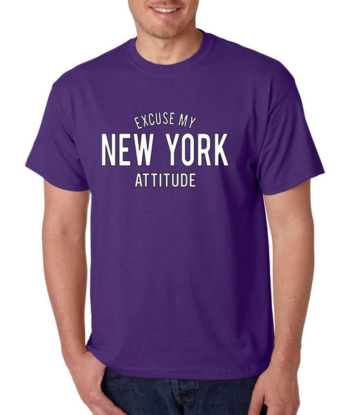 Men's T Shirt Excuse My New York Attitude Humor Funny T Shirt - ALLNTRENDSHOP - 4
