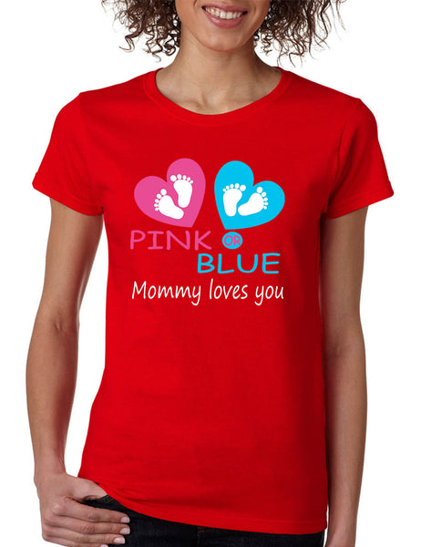 Women's T Shirt Pink Or Blue Mommy Love Gender Reveal Shower