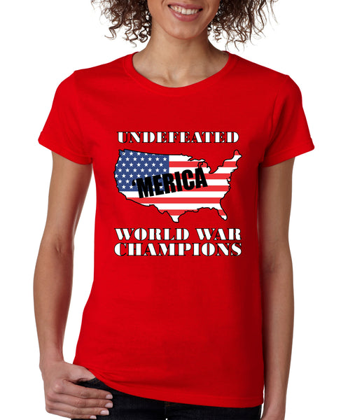 Women's T Shirt Undefeated World War Champions Love USA