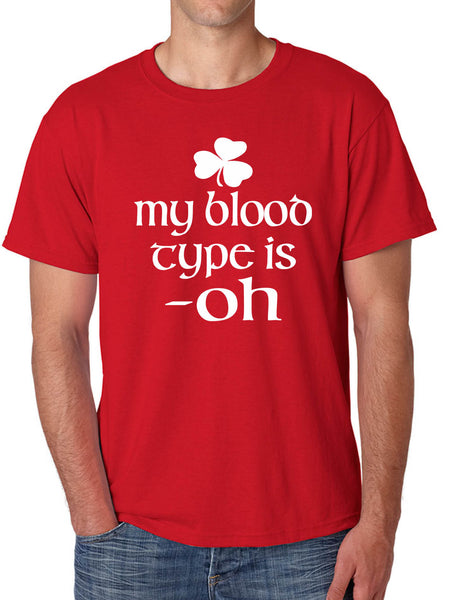 Men's T Shirt My Blood Type Is Oh Shamrock Saint Patrick's Irish Shirt
