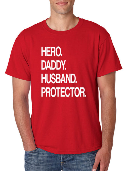 Men's T Shirt Hero Daddy Husband Protector Funny Father Tee Love Gift