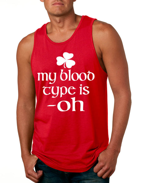 Men's Tank Top My Blood Type Is Oh Shamrock Saint Patrick's Irish Top