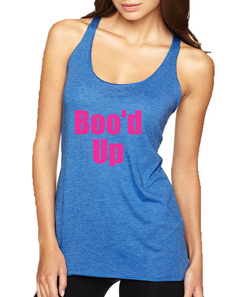 Women's Tank Top Boo'd Up Cute Top Popular Gift Trendy Outfit