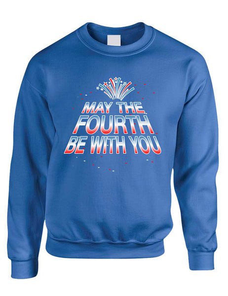 Adult Sweatshirt May The Fourth Be With You Cool 4th Of July Top