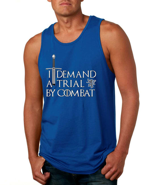 Men's Tank Top I Demand A Trial By Combat Cool Top - ALLNTRENDSHOP - 5