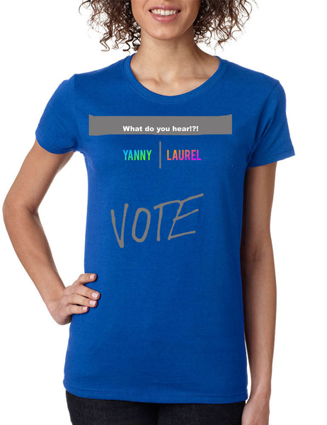 Women's T Shirt Yanny Or Laurel Debate Viral Audio Clip Popular Vote