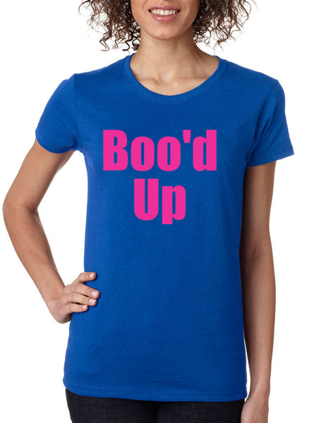 Women's T Shirt Boo'd Up Trending Shirt Cute Top Popular Gift