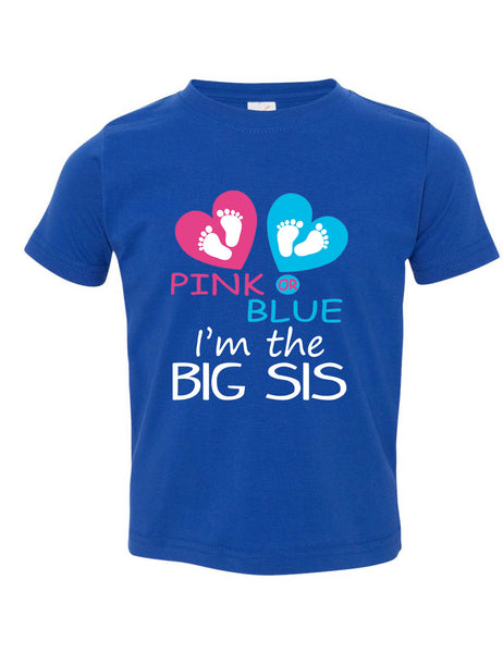 Toddler T Shirt Pink Or Blue I'm The Big Sis Reveal New Born Sister