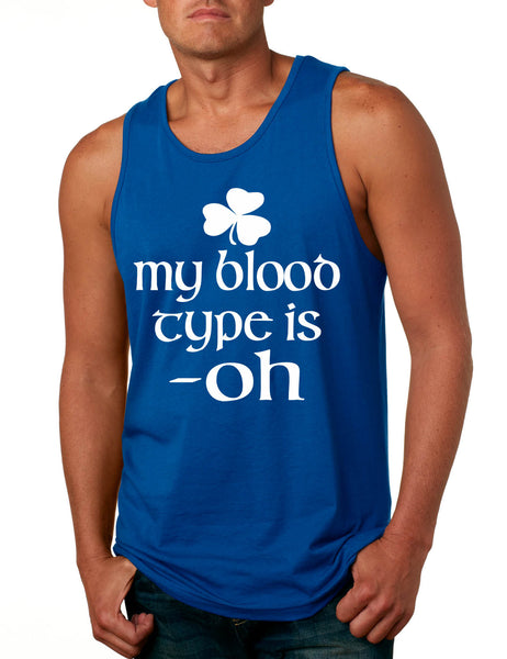 Men's Tank Top My Blood Type Is Oh Shamrock Saint Patrick's Irish Top